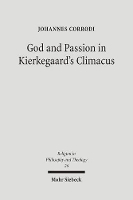 Book Cover for God and Passion in Kierkegaard's Climacus by Johannes Corrodi Katzenstein