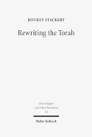 Book Cover for Rewriting the Torah by Jeffrey Stackert