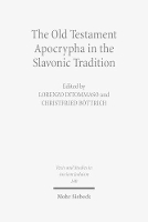 Book Cover for The Old Testament Apocrypha in the Slavonic Tradition by Marina Swoboda