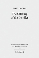 Book Cover for The Offering of the Gentiles by David J. Downs