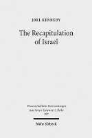 Book Cover for The Recapitulation of Israel by Joel Kennedy