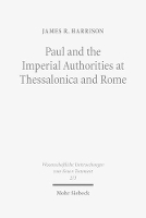 Book Cover for Paul and the Imperial Authorities at Thessalonica and Rome by James R Harrison