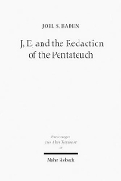 Book Cover for J, E, and the Redaction of the Pentateuch by Joel S Baden