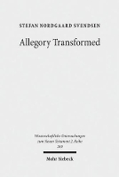 Book Cover for Allegory Transformed by Stefan N. Svendsen