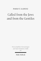 Book Cover for Called from the Jews and from the Gentiles by Pablo T. Gadenz