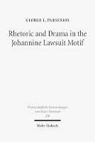 Book Cover for Rhetoric and Drama in the Johannine Lawsuit Motif by George L Parsenios