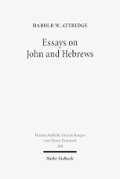 Book Cover for Essays on John and Hebrews by Harold W Attridge