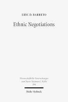 Book Cover for Ethnic Negotiations by Eric D. Barreto