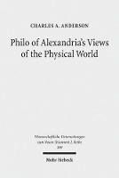 Book Cover for Philo of Alexandria's Views of the Physical World by Charles A. Anderson