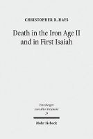 Book Cover for Death in the Iron Age II and in First Isaiah by Christopher B Hays