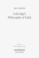 Book Cover for Coleridge's Philosophy of Faith by Joel Harter