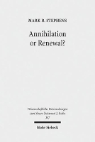 Book Cover for Annihilation or Renewal? by Mark B. Stephens