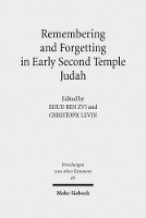 Book Cover for Remembering and Forgetting in Early Second Temple Judah by Ehud Ben Zvi