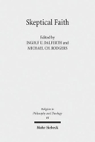 Book Cover for Skeptical Faith by Ingolf U. Dalferth