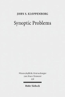 Book Cover for Synoptic Problems by John S. Kloppenborg