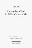 Book Cover for Knowledge of God in Philo of Alexandria by Jang Ryu