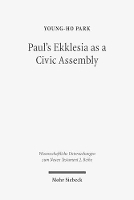 Book Cover for Paul's Ekklesia as a Civic Assembly by Young-Ho Park