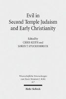 Book Cover for Evil in Second Temple Judaism and Early Christianity by Chris Keith