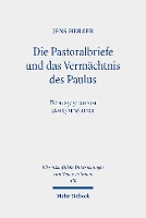 Book Cover for Die Pastoralbriefe Und Das Vermachtnis Des Paulus by Jens Herzer