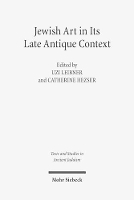 Book Cover for Jewish Art in Its Late Antique Context by Uzi Leibner