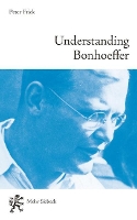 Book Cover for Understanding Bonhoeffer by Peter Frick