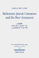 Book Cover for Hellenistic Jewish Literature and the New Testament by Carl R Holladay