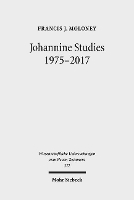 Book Cover for Johannine Studies 1975-2017 by Francis J, SDP Moloney