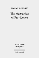 Book Cover for The Mechanics of Providence by Michael D Swartz