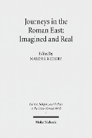 Book Cover for Journeys in the Roman East: Imagined and Real by Maren R. Niehoff