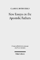 Book Cover for New Essays on the Apostolic Fathers by Clare K Rothschild