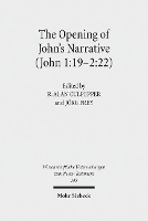 Book Cover for The Opening of John's Narrative (John 1:19-2:22) by R Alan Culpepper