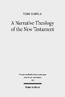 Book Cover for A Narrative Theology of the New Testament by Timo Eskola