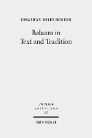 Book Cover for Balaam in Text and Tradition by Jonathan Miles Robker