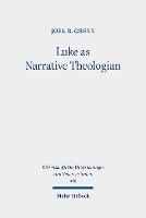 Book Cover for Luke as Narrative Theologian by Joel B Green