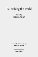 Book Cover for Re-Making the World: Christianity and Categories by Taylor G Petrey