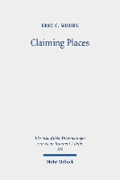 Book Cover for Claiming Places by Eric C. Moore