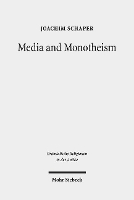 Book Cover for Media and Monotheism by Joachim Schaper