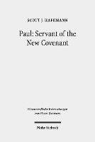 Book Cover for Paul: Servant of the New Covenant by Scott J Hafemann