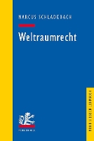 Book Cover for Weltraumrecht by Marcus Schladebach