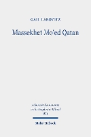 Book Cover for Massekhet Mo'ed Qatan by Gail Labovitz