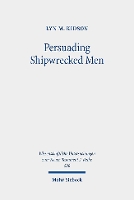 Book Cover for Persuading Shipwrecked Men by Lyn M. Kidson