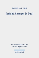 Book Cover for Isaiah's Servant in Paul by Daniel M. I. Cole