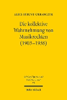 Book Cover for Die kollektive Wahrnehmung von Musikrechten (1903-1938) by Alice Struve-Urbanczyk