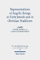 Book Cover for Representations of Angelic Beings in Early Jewish and in Christian Traditions by Amsalu Tefera