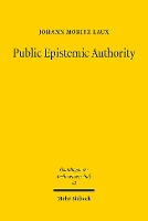 Book Cover for Public Epistemic Authority by Johann Moritz Laux