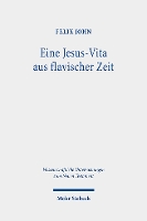 Book Cover for Eine Jesus-Vita aus flavischer Zeit by Felix John