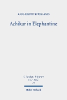 Book Cover for Achikar in Elephantine by AnnKristin Wigand