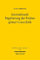 Book Cover for Internationale Regulierung Der Risiken Grüner Gentechnik by Anja Gerdung