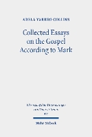 Book Cover for Collected Essays on the Gospel According to Mark by Adela Yarbro Collins