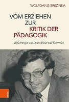 Book Cover for Vom Erziehen zur Kritik der Padagogik by Wolfgang Brezinka